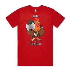 Prepare for a Cock Fight T-Shirt