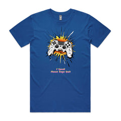 I Speak Fluent Rage Quit T-Shirt