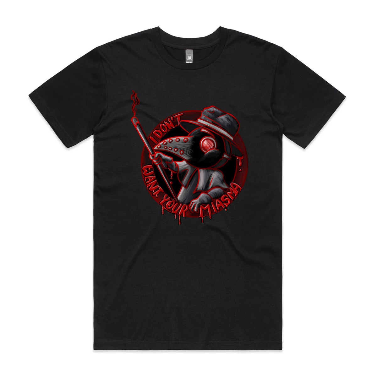 Plague Dr - I Don't Want Your Miasma T-Shirt