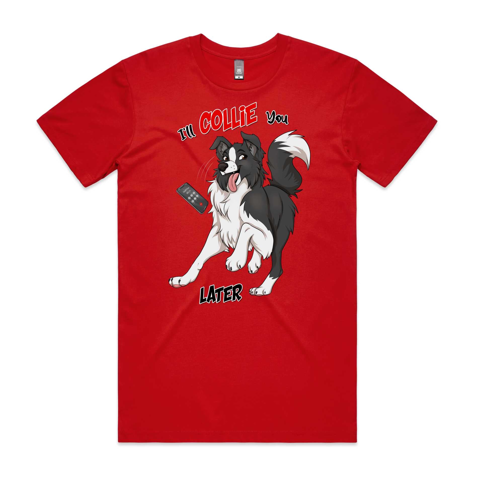 Collie You Later T-Shirt