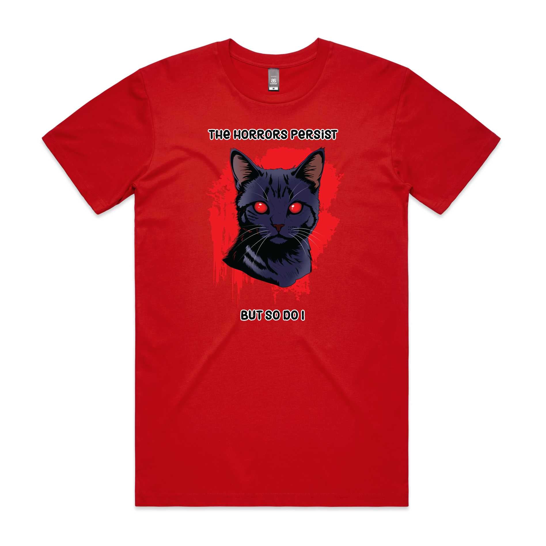 The Horrors Persist T-Shirt