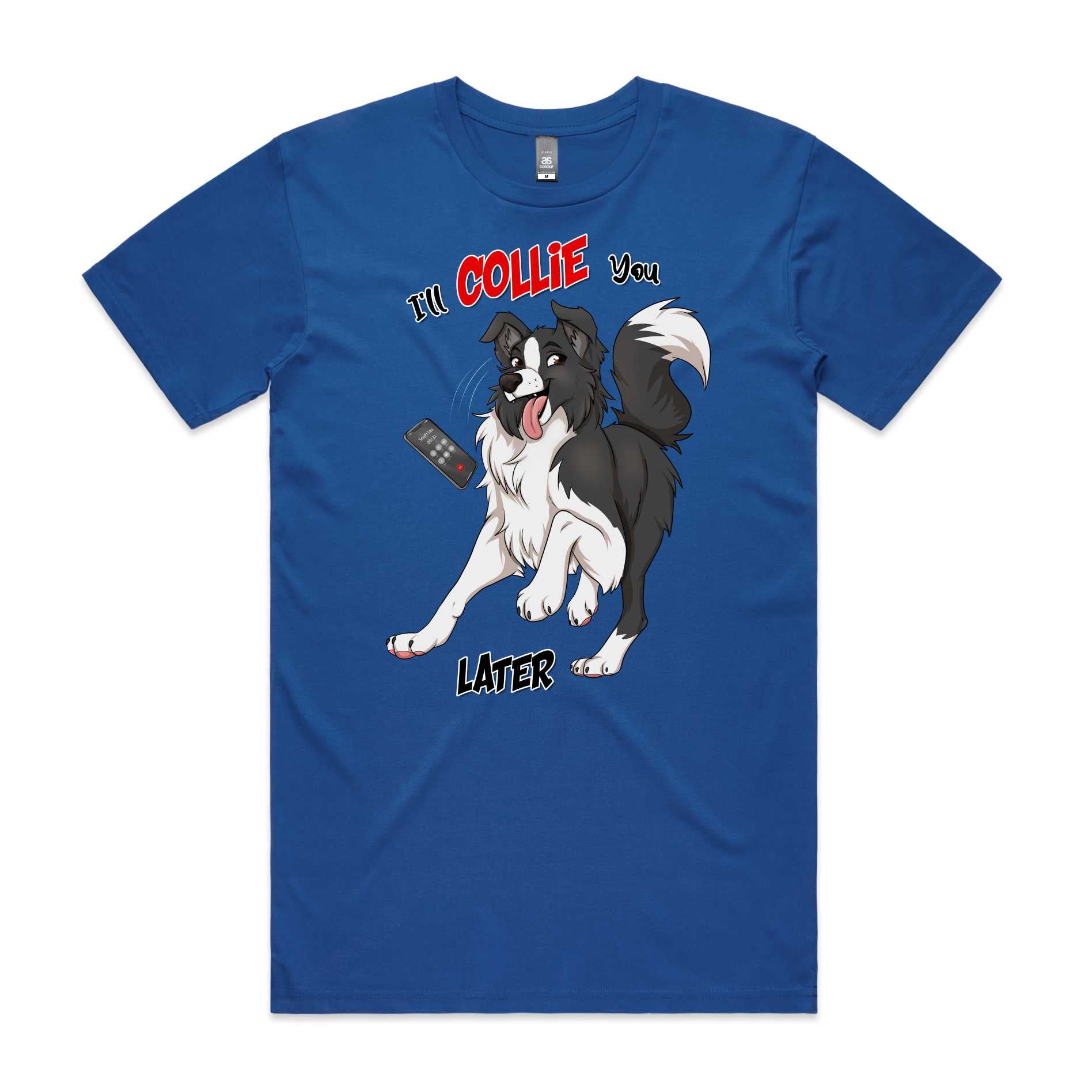 Collie You Later T-Shirt